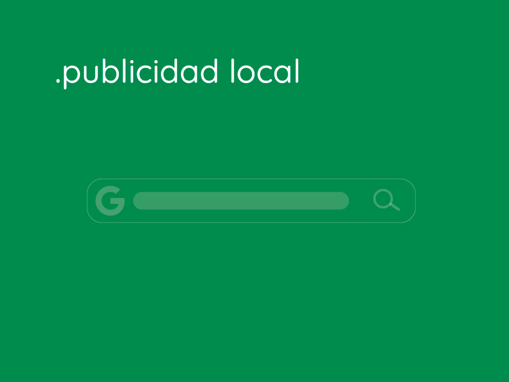 Publicidad local en Google y medios de comunicación nacionales